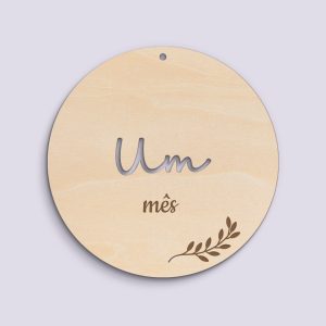 Placa “Um mês”