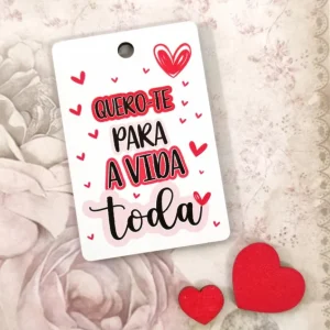 Placa para Porta chaves em mdf – Quero-te para a vida toda
